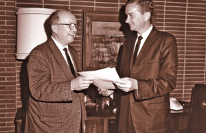 U.S. Rep. John Paul Hammerschmidt (right) with Ray Sanders, founder of Natco Communications Inc. in Flippin.