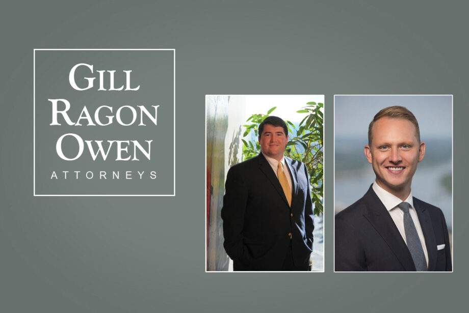 Attorneys Kelly McNulty and Aaron Heffington of Gill Ragon Owen in Little Rock.